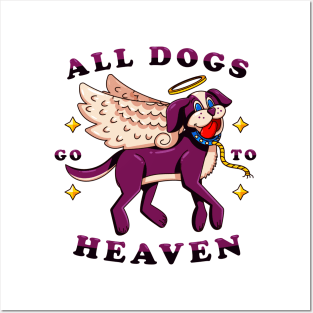 All dogs go to heaven, dogs fly to heaven on wings Posters and Art